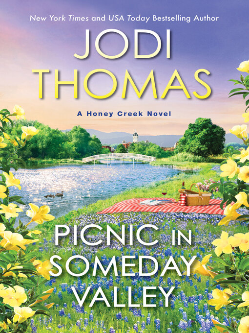 Title details for Picnic in Someday Valley by Jodi Thomas - Available